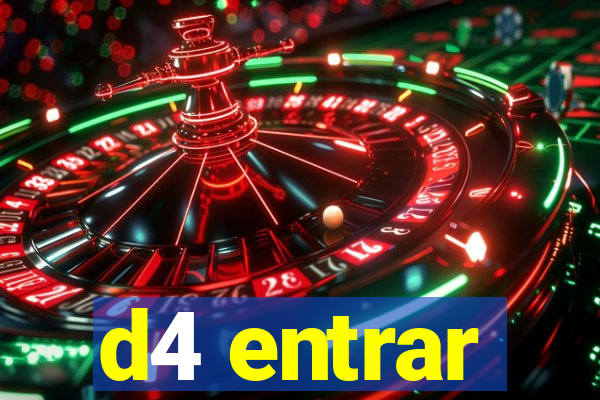 d4 entrar